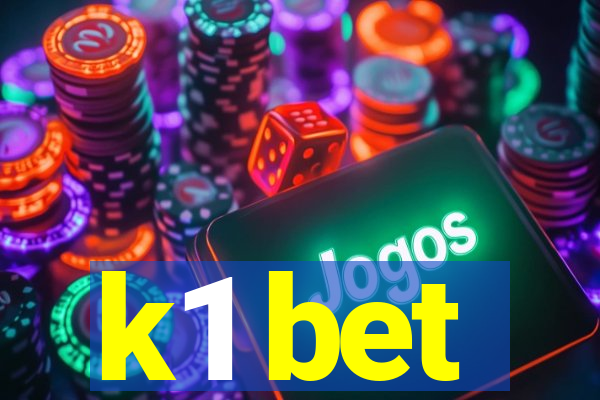 k1 bet